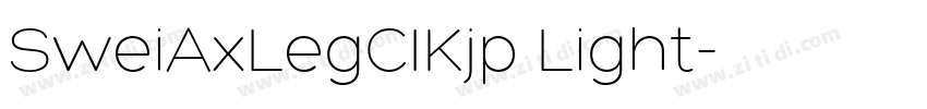 SweiAxLegCIKjp Light字体转换